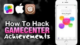 How To HACK Game Center ACHIEVEMENTS - iOS 9.3.3 Jailbreak - iPhone & iPad
