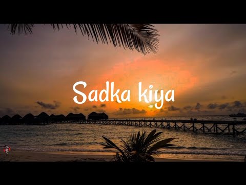 Suraj Jagan, Mahalaxmi Iyer - Sadka Kiya (Lyrics video)| I hate luv storys.
