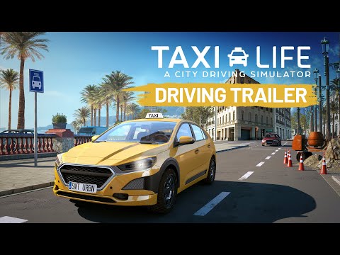 Taxi Life: A City Driving Simulator | Driving Gameplay Trailer
