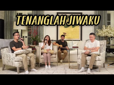 Tenanglah Jiwaku (Saat Teduh Bersama Ps  Philip Mantofa 21-11-2020)