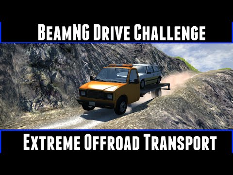 BeamNG Drive Challenge Extreme Offroad Transport