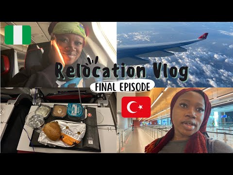 TRAVEL VLOG | FLY WITH ME FROM NIGERIA???????? TO TURKEY???????? | Final Episode | Turkish Airways
