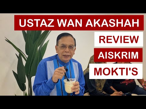 Ustaz Wan Akashah Wan Abdul Hamid Review Aiskrim Gula Apong MOKTI'S