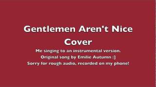 Gentlemen Aren&#39;t Nice Emilie Autumn Cover