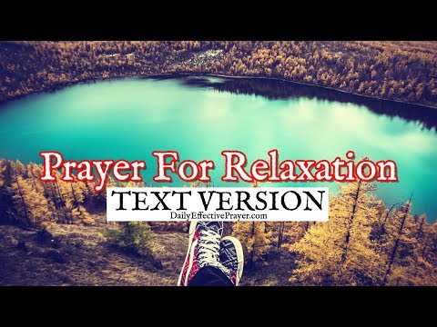 Prayer For Relaxation (Text Version - No Sound) Video