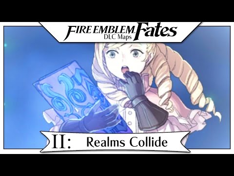 Fire Emblem Fates DLC - Heirs Of Fate Part 2 | Realms Collide! [Map Pack 2 English Walkthrough]
