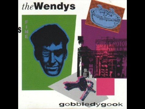 The Wendys - Something's Gone Wrong Somewhere