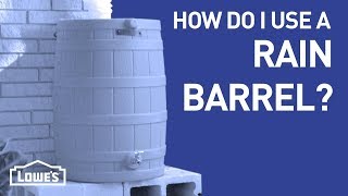 How Do I Use a Rain Barrel | DIY Basics