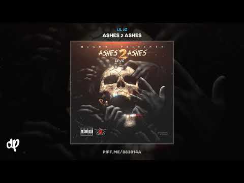 Lil 2z - 2z Montana [Ashes 2 Ashes]