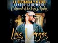 Luis Vargas - La Distancia - en vivo