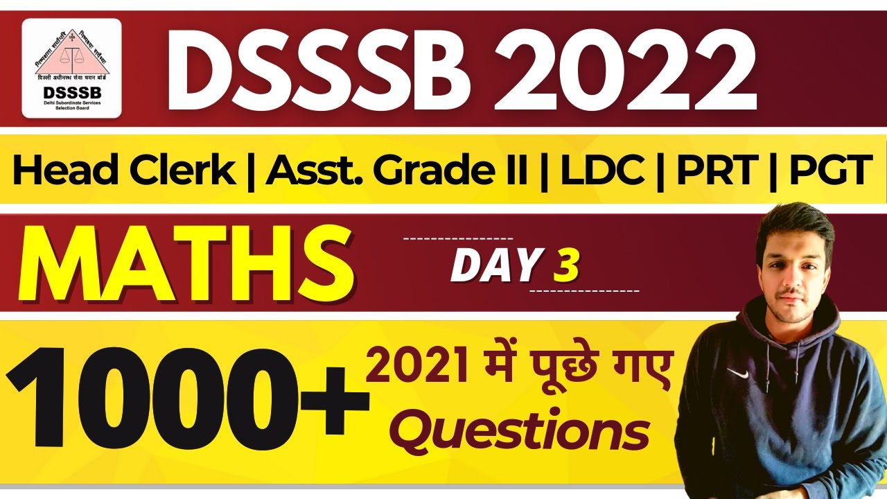 DSSSB Previous Year Questions | Maths | Day 3 | PRT/ Head CLerk/ Asst Grade2/ PGT | Kartik