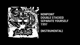Nonpoint - Double Stacked [Custom Instrumental]