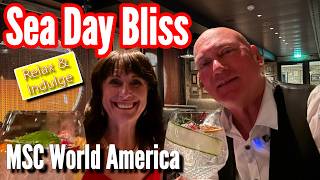 Cruisey Sea Day & Spectacular Gala Night on MSC World America