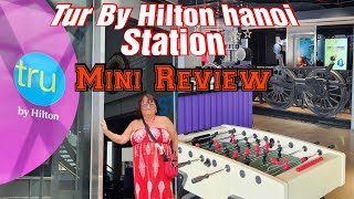 TRU BY HILTON HANOI STATION VIETNAM  3 STAR HOTEL