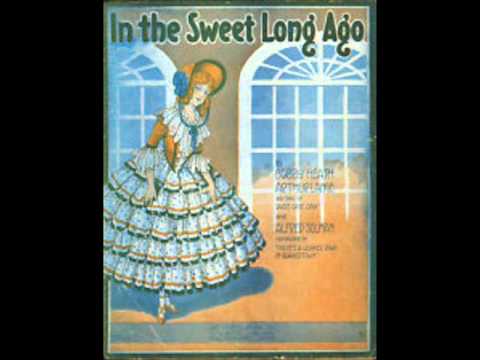 Henry Burr - In The Sweet Long Ago 1916 Sterling Trio