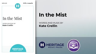 In the Mist (SATB, a cappella) - Kate Crellin