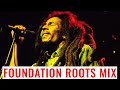 FOUNDATION REGGAE ROOTS MIX 2024 BEST OF ROOTS REGGAE VIDEO MIX ROOTS MIX 2024 DJ 38K