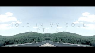 Hole In My Soul Pt. 2 feat. PSEUDOCURSE [Prod. Kado]