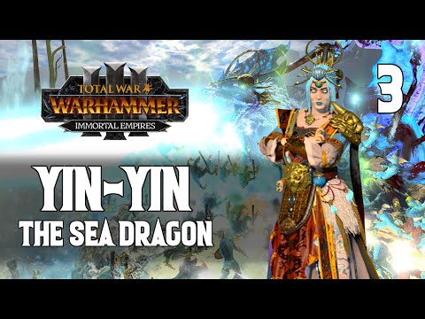 Taking on Nakai - Yin-Yin, the Sea Dragon #3 - Modded Total War: Warhammer 3