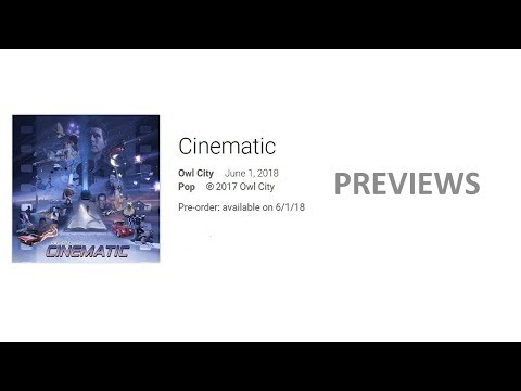Owl City - Cinematic (Previews)