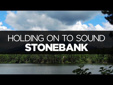 [LYRICS] Stonebank - Holding On To Sound (ft. Concept)