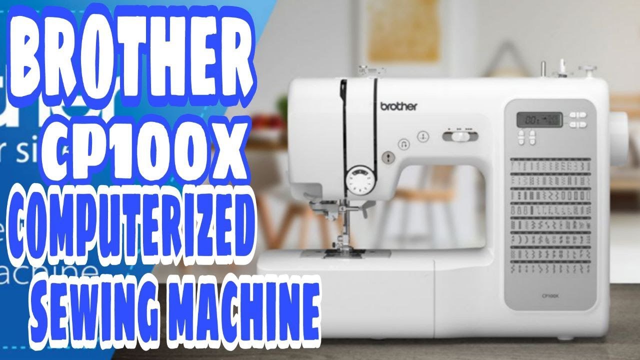 Brother CP100X Computerized Sewing and Quilting Machine, White