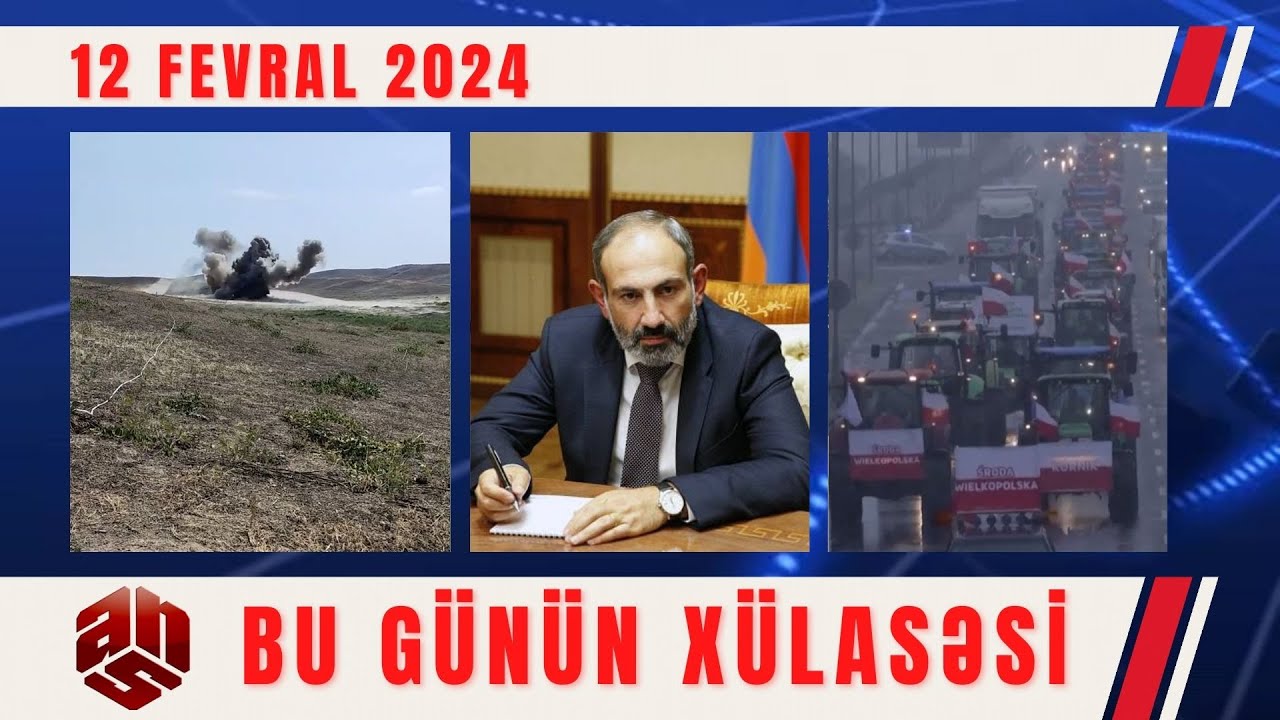 12.02.2024 ANS TV-nin videoxülasəsi I