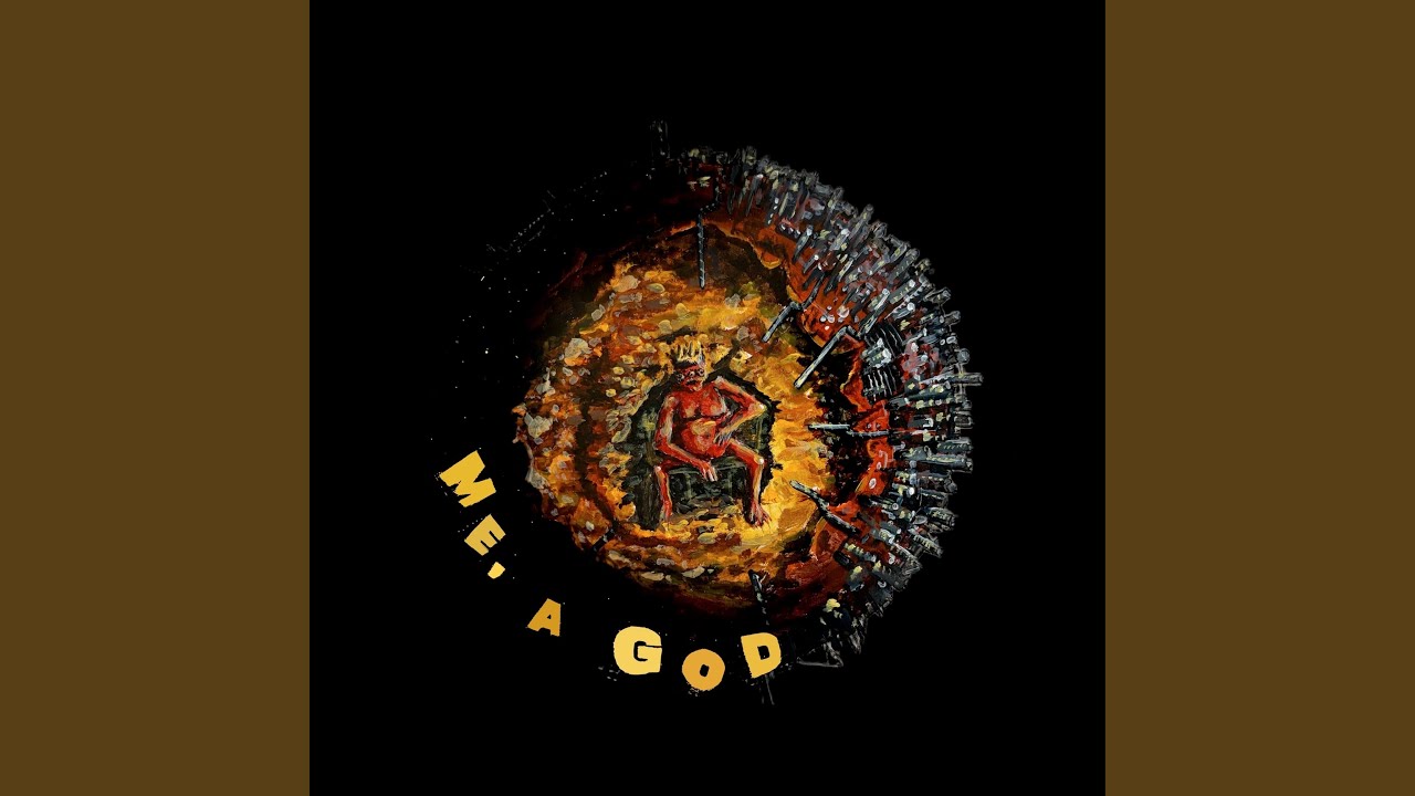 Me, a God