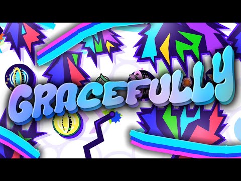 Gracefully 100% (Extreme Demon) by NindyBK and co