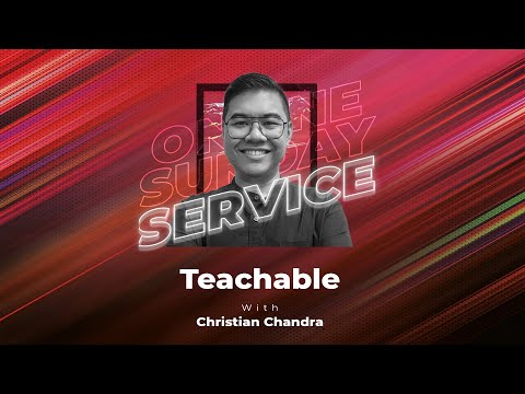Teachable (CLCC Sunday Life 31 Juli 2022)