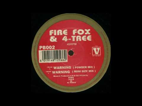 Firefox & 4-Tree - Warning (Powder Mix).MP3