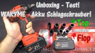 WAKYME Brushless Akku Schlagschrauber/Unboxing-Test Top oder Flop | HD+ | German/Deutsch