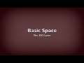 The XX- Basic Space (cover) 