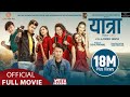 YATRA || New Nepali Full Movie || Salin Man Baniya, Malika Mahat || Salon Basnet, Rear, Prechya