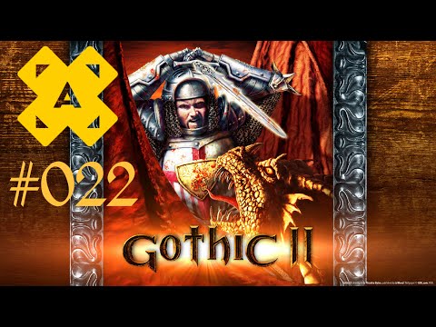#22 Let's Play Gothic 2 DNdR [HD+|DE] - Wässriges Gebrabbel