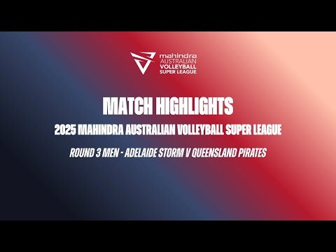 Match Highlights: Round 3, Game 1 Men - Adelaide Storm v Queensland Pirates