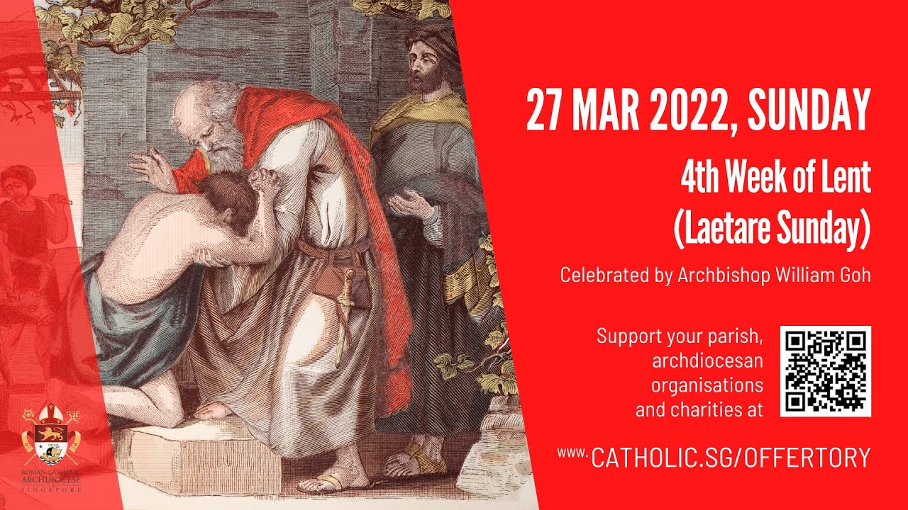 Singapore Catholic Sunday Mass 27 March 2022 Today Live Online Singapore Catholic Sunday Mass 27 March 2022 Today Live Online