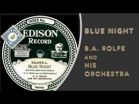 BLUE NIGHT  B A  ROLFE
