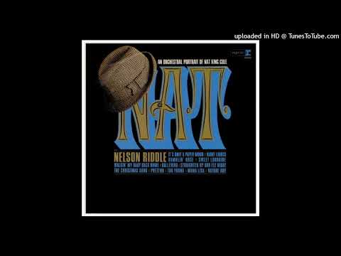 Nelson Riddle - Nat - An Orchestral Portrait of Nat King Cole ©1965 [Lp Reprise Records – RS-6162]