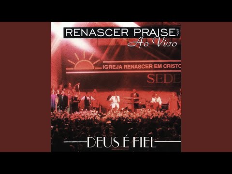 Vencendo Vem Jesus - Renascer Praise