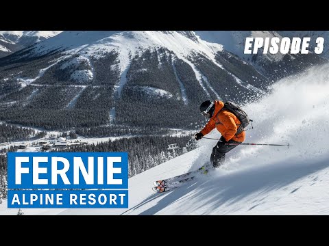 World-Class Skiing at Fernie Alpine Resort | FULL EPISODE | Travel | Life Out There Documentaries