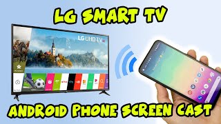 How to Screen Cast your Android Phone on LG Smart TV