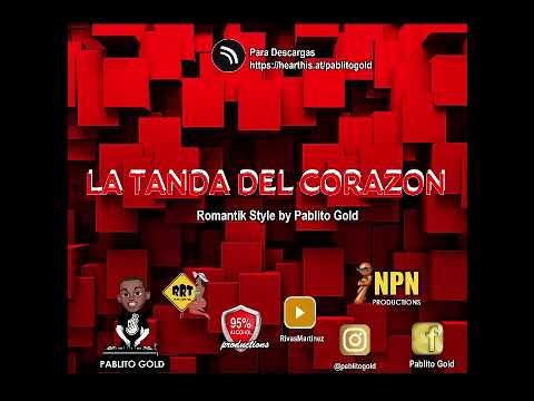 LA TANDA DEL CORAZON (Romantik Style)