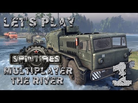 Spintires Multiplayer Hardcore - Full Release Version - The River - Ep1