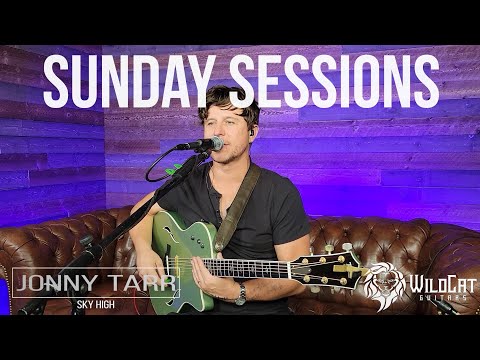 Sunday Sessions: Episode 44 Jonny Tarr - Sky High