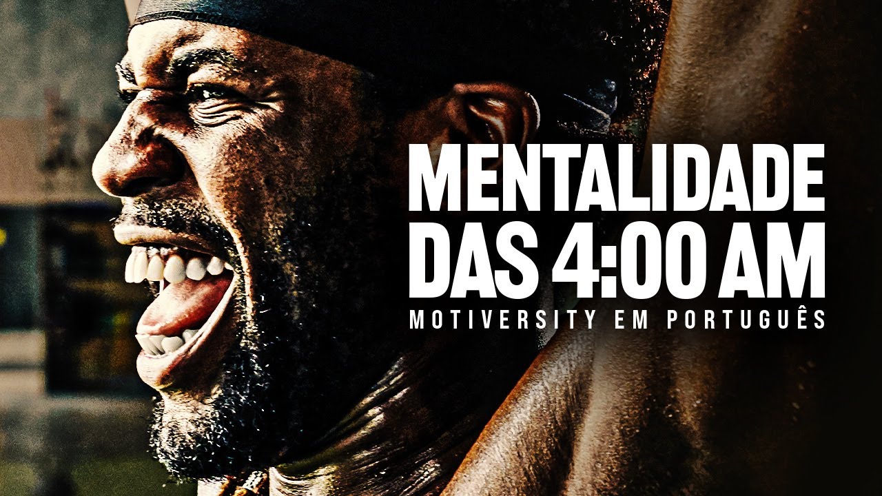 MOTIVAÇÃO MATINAL DAS 4H DA MANHÃ - Poderoso Discurso Motivacional (Ft. William Hollis)