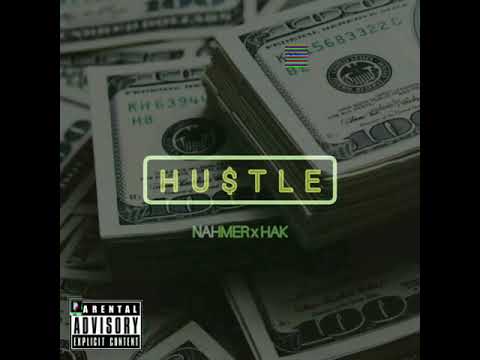 Hak RzZz & NAHMER - HU$TLE