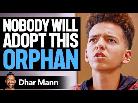 NOBODY Will ADOPT ORPHAN | Dhar Mann