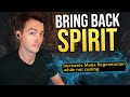 Bring Back Spirit