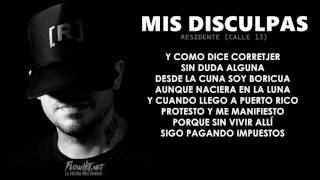 MIS DISCULPAS   RESIDENTE CALLE 13 TIRAERA A tempo